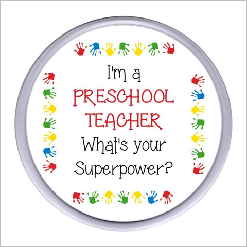 "I'm a PRESCHOOL TEACHER What's Your Superpower?" Acrylic Drinks Coaster