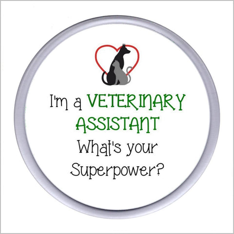 "I'm a VETERINARY ASSISTANT What's Your Superpower?" Acrylic Drinks Coaster