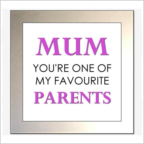 key expressions mum youre one of my favourite parents glass drinks coaster drinks mat