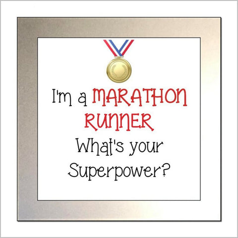 "I'm a MARATHON RUNNER What's Your Superpower?" Glass Drinks Coaster