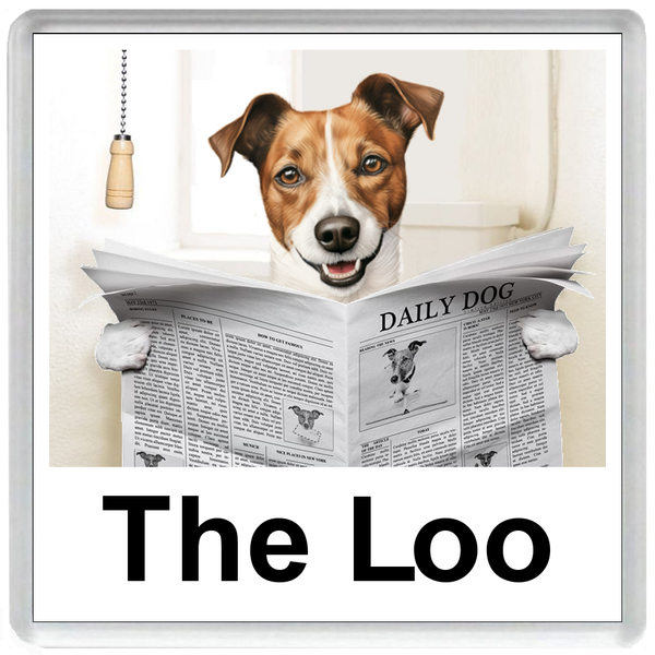 JACK RUSSELL TERRIER READING A NEWSPAPER ON THE LOO Novelty Acrylic Toilet Door Sign (3 WORDINGS)